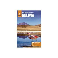 APA Publications The Rough Guide to Bolivia: Travel Guide with eBook (häftad, eng)