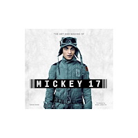 Titan Books Ltd The Art and Making of Mickey-17 (inbunden, eng)