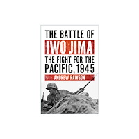 The History Press Ltd The Battle of Iwo Jima (häftad, eng)
