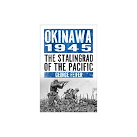 The History Press Ltd Okinawa 1945 (häftad, eng)