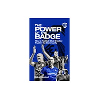 Pitch Publishing Ltd The Power of the Badge (häftad, eng)