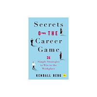 Harriman House Publishing Secrets of the Career Game (häftad, eng)