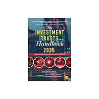 Harriman House Publishing The Investment Trusts Handbook 2025 (inbunden, eng)