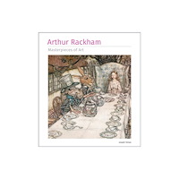 Flame Tree Publishing Arthur Rackham Masterpieces of Art (inbunden, eng)