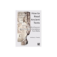 Archaeopress How to Read Ancient Texts (häftad, eng)