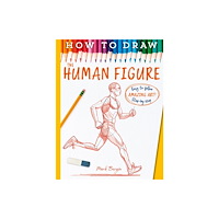 Bonnier Books Ltd How To Draw The Human Figure (häftad, eng)