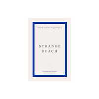 Fitzcarraldo Editions Strange Beach (häftad, eng)