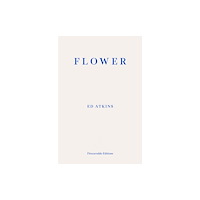 Fitzcarraldo Editions Flower (häftad, eng)