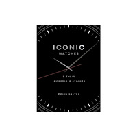 Quarto Publishing Plc Iconic watches (inbunden, eng)
