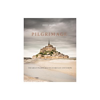 Quarto Publishing Plc Pilgrimage (inbunden, eng)