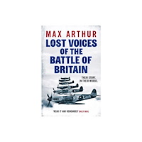 Canelo Lost Voices of the Battle of Britain (häftad, eng)