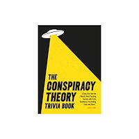 Octopus publishing group The Conspiracy Theory Trivia Book (häftad, eng)