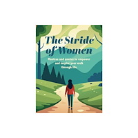 Ryland, Peters & Small Ltd The Stride of Women (inbunden, eng)