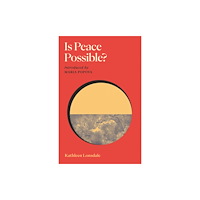 Canongate Books Is Peace Possible? (inbunden, eng)