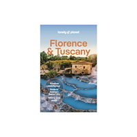 Lonely Planet Global Limited Lonely Planet Florence & Tuscany (häftad, eng)