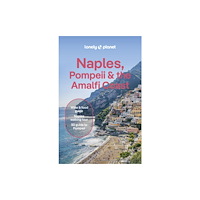 Lonely Planet Global Limited Lonely Planet Naples, Pompeii & the Amalfi Coast (häftad, eng)