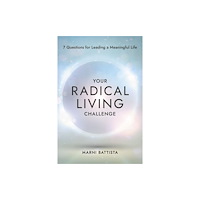 Hay House UK Ltd Your Radical Living Challenge (häftad, eng)