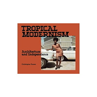 V & A Publishing Tropical Modernism (häftad, eng)