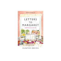 Bloomsbury Publishing PLC Letters to Margaret (häftad, eng)