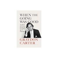 Atlantic Books When the Going Was Good (inbunden, eng)