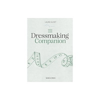 Search Press Ltd The Dressmaking Companion (inbunden, eng)