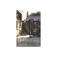 Birlinn General Lost Inverness (häftad, eng)