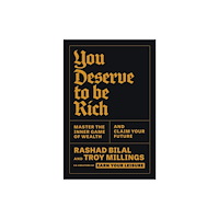 Profile Books Ltd You Deserve To Be Rich: THE NEW YORK TIMES BESTSELLER (häftad, eng)