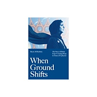 Profile Books Ltd When Ground Shifts (inbunden, eng)