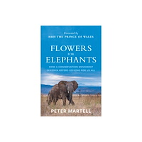 C hurst & co publishers ltd Flowers for Elephants (häftad, eng)