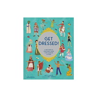 Phaidon Press Ltd Get Dressed! (inbunden, eng)