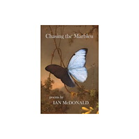 Peepal Tree Press Ltd Chasing the Marbleu (häftad, eng)