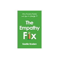 Atlantic Books The Empathy Fix (inbunden, eng)