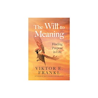 Atlantic Books The Will to Meaning (häftad, eng)