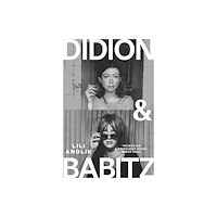 Atlantic Books Didion & Babitz (häftad, eng)