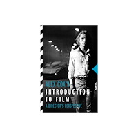Oldcastle books ltd Alex Cox's Introduction to Film (häftad, eng)