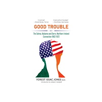 Anthem press Good Trouble (häftad, eng)