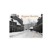 Stenlake Publishing Bygone Brechin (häftad, eng)