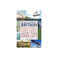 Bloomsbury Publishing PLC Record-breaking Britain (häftad, eng)