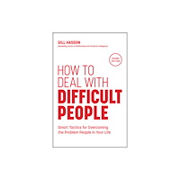 John Wiley And Sons Ltd How to Deal with Difficult People (häftad, eng)