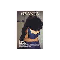 Granta Magazine Granta 171: Dead Friends (häftad, eng)