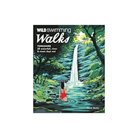 Wild Things Publishing Ltd Wild Swimming Walks Yorkshire (häftad, eng)