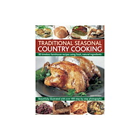 Anness publishing Traditional Seasonal Country Cooking (häftad, eng)