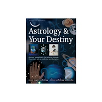 Anness publishing Astrology & Your Destiny (häftad, eng)