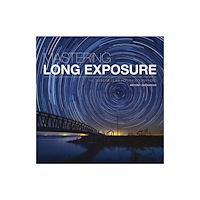 GMC Publications Mastering Long Exposure (häftad, eng)