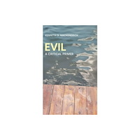 Equinox Publishing Ltd Evil (inbunden, eng)