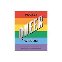 Hardie Grant Books (UK) Pocket Queer Wisdom (inbunden, eng)