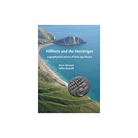 Archaeopress Hillforts and the Durotriges (häftad, eng)
