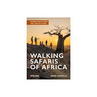Pelagic Publishing Walking Safaris of Africa (häftad, eng)