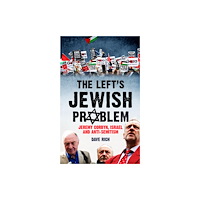 Biteback Publishing The Left's Jewish Problem - Updated Edition (häftad, eng)