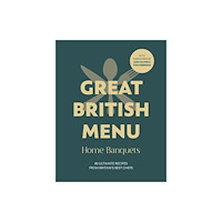 Ebury Publishing Great British Menu: Home Banquets (inbunden, eng)